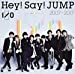 Hey! Say! JUMP 2007-2017 I/O(通常盤)