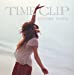 『TIME CLIP』【通常盤】(CD+スマプラ)