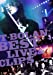 T-BOLAN BEST LIVE & CLIPS [DVD]