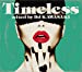 TIMELESS - mixed by DJ KAWASAKI