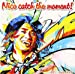 Nice catch the moment!(初回限定盤)(DVD付)