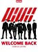 WELCOME BACK -COMPLETE EDITION-(CD+DVD+スマプラ)