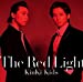 The Red Light(初回盤B)(DVD付)