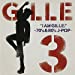 I AM GILLE.3~70’s&80’s J‐POP~(初回限定盤)