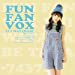 FUN FAN VOX(初回限定盤)(Blu-ray Disc付)