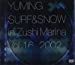 YUMING SURF & SNOW in Zushi Marina Vol.16,2002