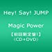 Magic Power(初回限定盤1)(DVD付)