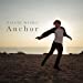 Anchor (CD+DVD) (CHOREO VIDEO盤)