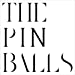 THE PINBALLS