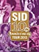 SID 10th Anniversary TOUR 2013 ~富士急ハイランド コニファーフォレストII~ [DVD]