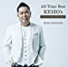 All Time Best~KEIZO’s 25th Anniversary(初回限定盤)(DVD付)
