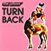 TURN BACK