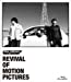 REVIVAL OF MOTION PICTURES (2枚組Blu-ray Disc)