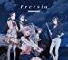 「Freesia」【豪華盤】(TVアニメ『サクラクエスト』エンディングテーマ)