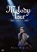 MELODY TOUR 2013 [DVD]