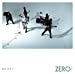 ZERO-ゼロ-(初回生産限定盤A)(DVD付)