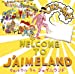 WELCOME TO J’AIMELAND