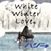 White Winter Love。(初回限定盤)(DVD付)