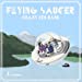 FLYING SAUCER