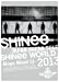 JAPAN ARENA TOUR SHINee WORLD 2013~Boys Meet U~ (初回生産限定盤) [DVD]