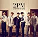 GALAXY OF 2PM リパッケージ