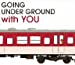 BEST OF GOING UNDER GROUND with YOU(初回限定盤)