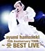 ayumi hamasaki 15th Anniversary TOUR ~A(ロゴ) BEST LIVE~ (Blu-ray)