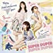 SUPER DUPER(初回生産限定盤A)(特典なし)