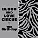 BLOOD AND LOVE CIRCUS(初回限定盤)(DVD付)