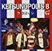 KETSUNOPOLIS 8  (ALBUM+DVD)