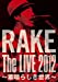 RAKE The LIVE 2012 ~素晴らしき世界~ [DVD]