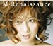 M・Renaissance~エム・ルネサンス~