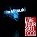 Aira Mitsuki LiVE TOUR 2011『???』 in LIQUIDROOM [DVD]