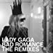 Bad Romance - The Remixes (Rmxs)