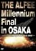 THE ALFEE Millennium Final in OSAKA-Live at Osakajo-Hall“A.D.1999”-